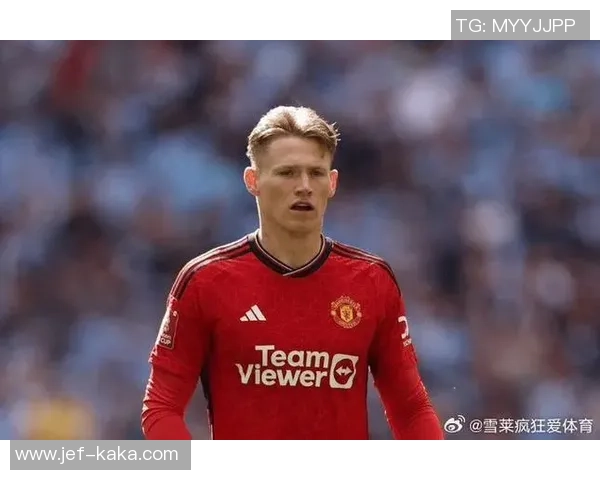 曼联重燃旧情锁定麦克托米奈全力以赴促成回归之路